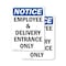 Signmission Employee And Delivery Entrance Only OSHA Notice Sign, Plastic, 7in W x 10in L, 2PK OS-2PACK-NS-P-710-V-11938 - alternate 1